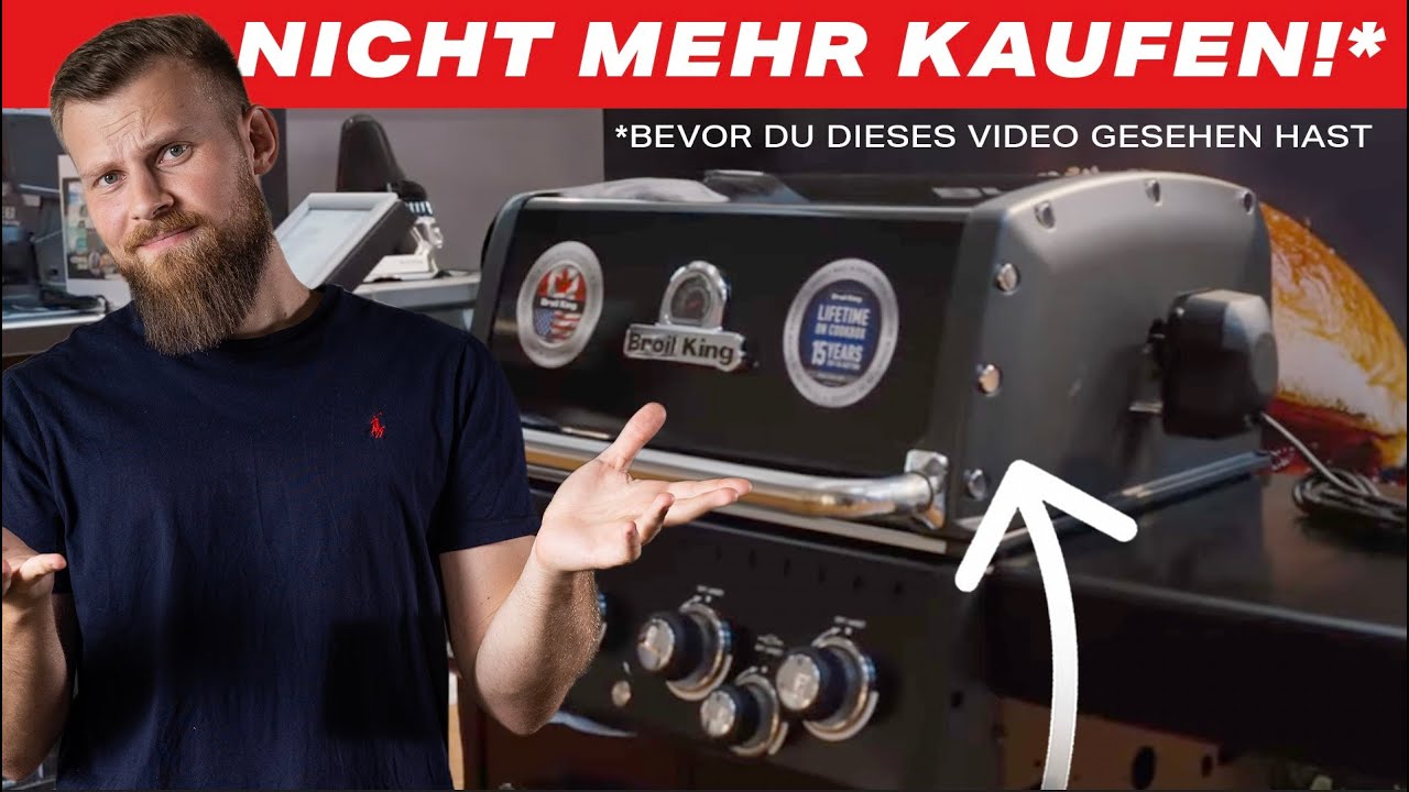 Der neue Broil King hat ein Problem!