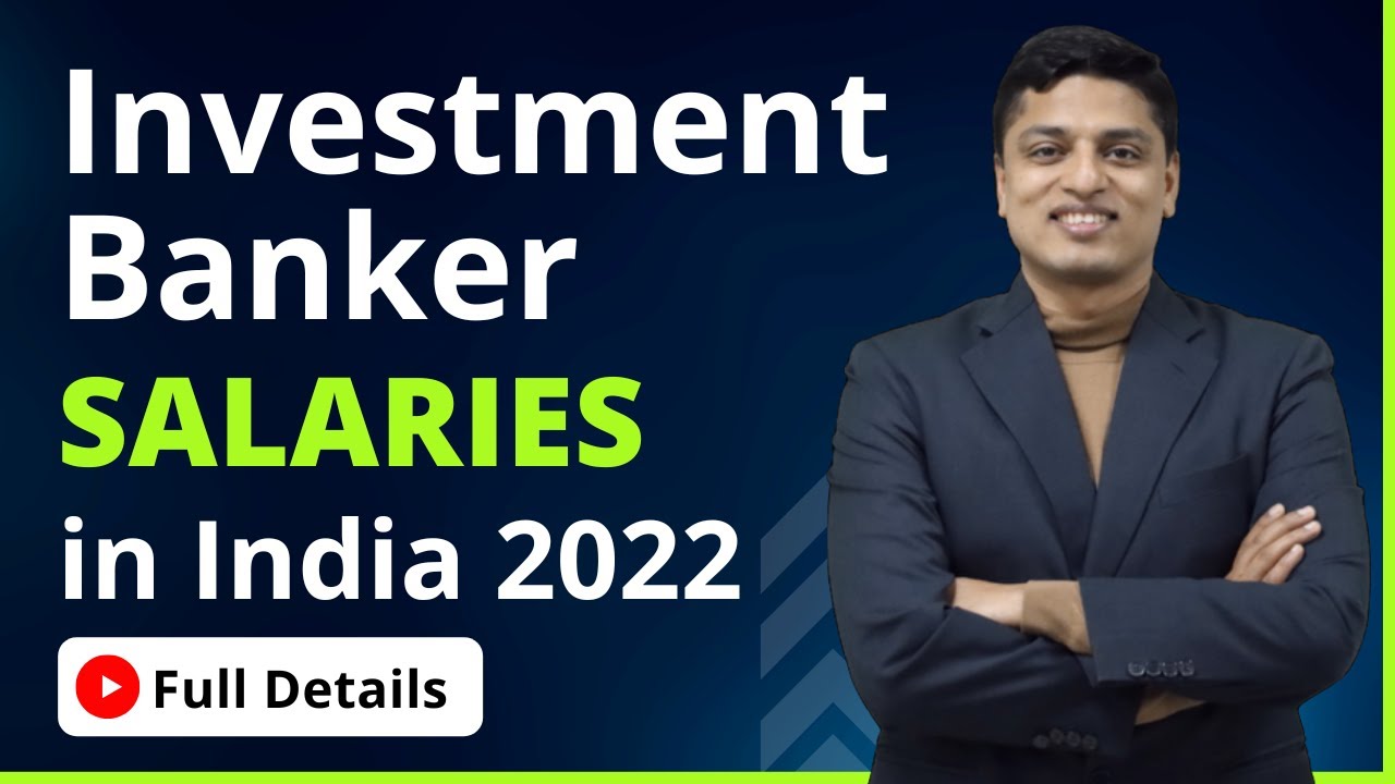 Payscale of an Investment Banker