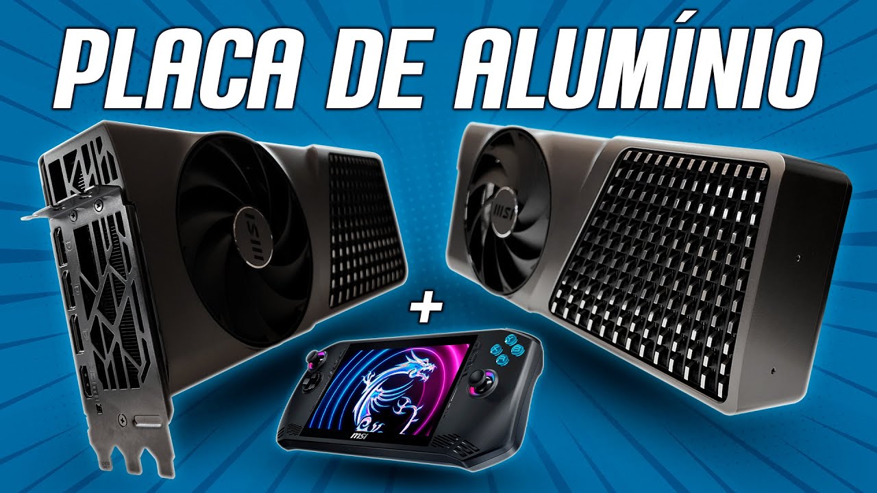 CHEGA DE OXIDAÇÃO! Conheça a Placa de Vídeo de ALUMINIO da MSI