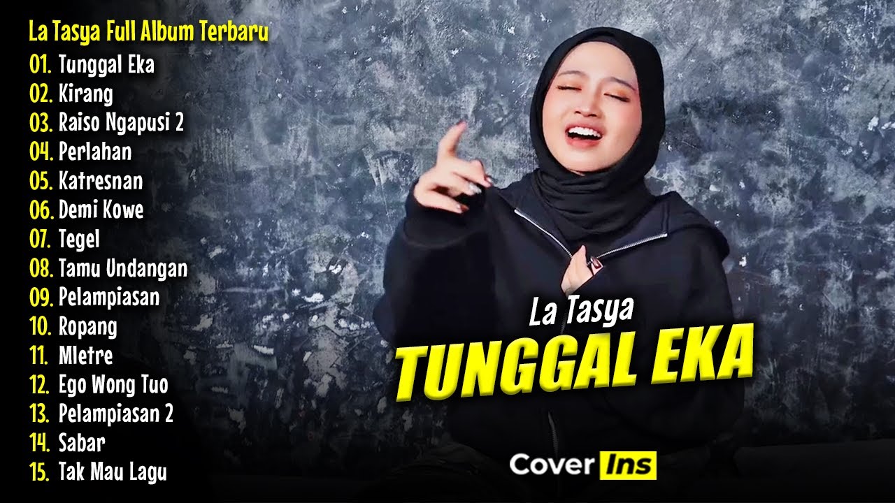 La Tasya - Tunggal Eka Full Album | Lagu Jawa Hiphop Dangdut Terpopuler 2026