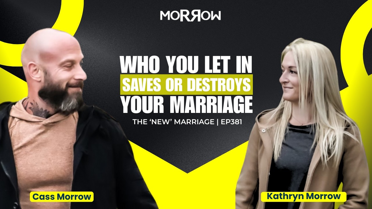 Who You Let In Destroys or Saves Your Marriage (Stop the Roommate Trap) | The ‘NEW’ Marriage | Ep381