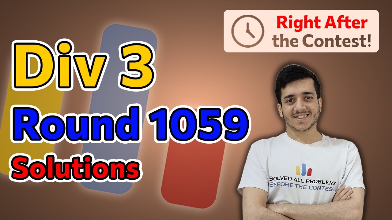 Codeforces Round 1059 (Div. 3) | Solutions by Arpa