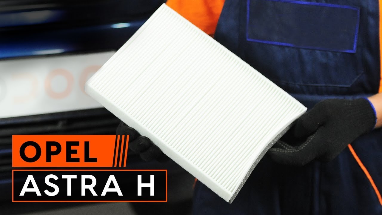 Cómo cambiar Filtro de Habitáculo en OPEL ASTRA H INSTRUCCIÓN | AUTODOC