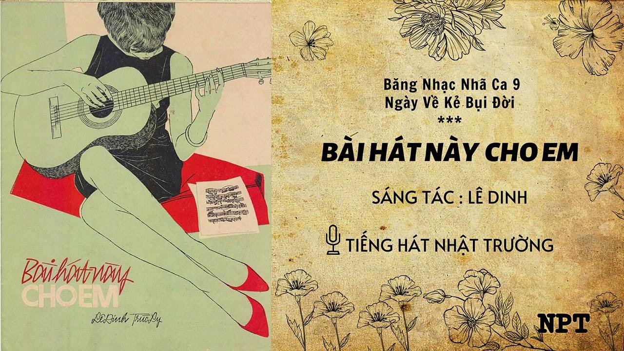 Bài Hát Này Cho Em - Nhật Trường | Bản Thu Âm Đầu Tiên Hay Nhất Trước 1975