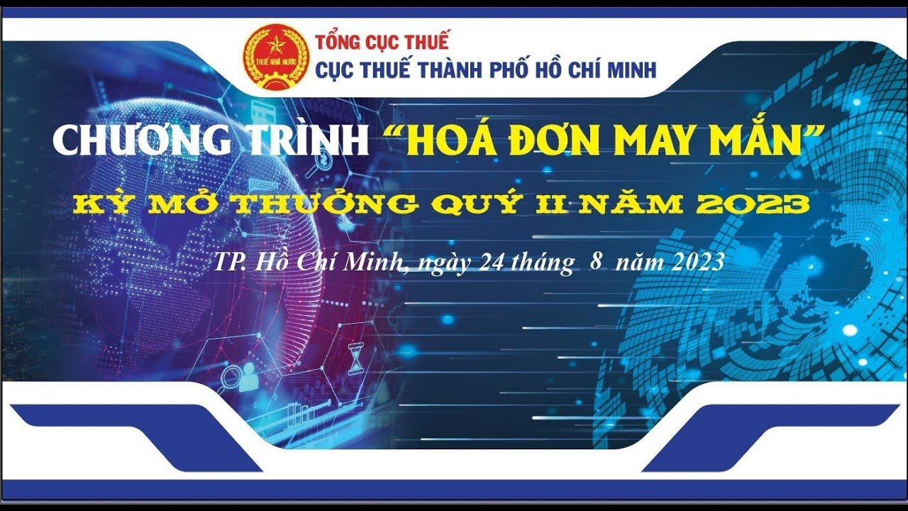 Chương trình “Hóa đơn may mắn” kỳ mở thưởng Quý II năm 2023