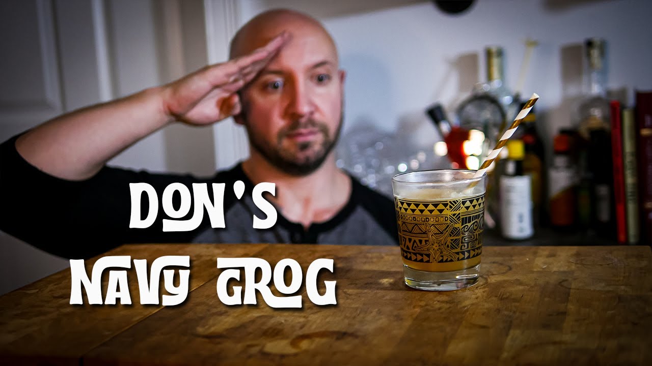 A Tiki Drink to Rival the Zombie!? | Don’s Navy Grog