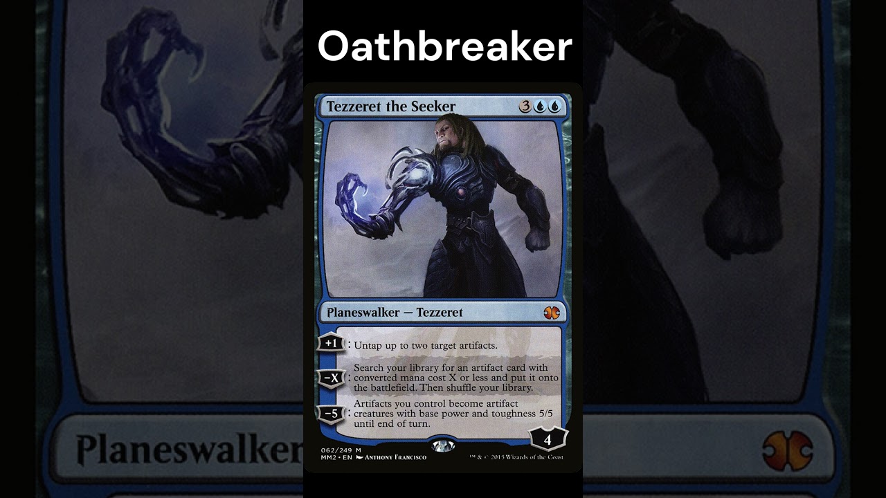 Tezzeret the Seeker in OATHBREAKER!