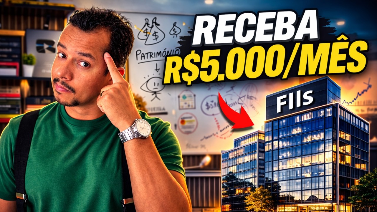 Como receber R$5.000 por mês com Fundos Imobiliários (passo a passo)