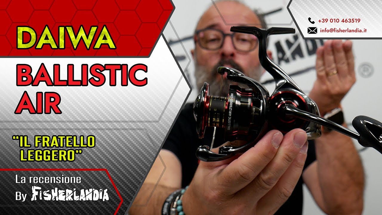 DAIWA BALLISTIC AIR  - IL FRATELLO LEGGERO