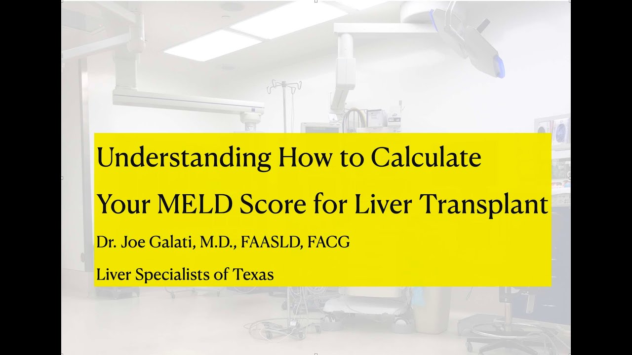 What Does the #MELDScore Means for Liver Transplant Patients #Livertransplant