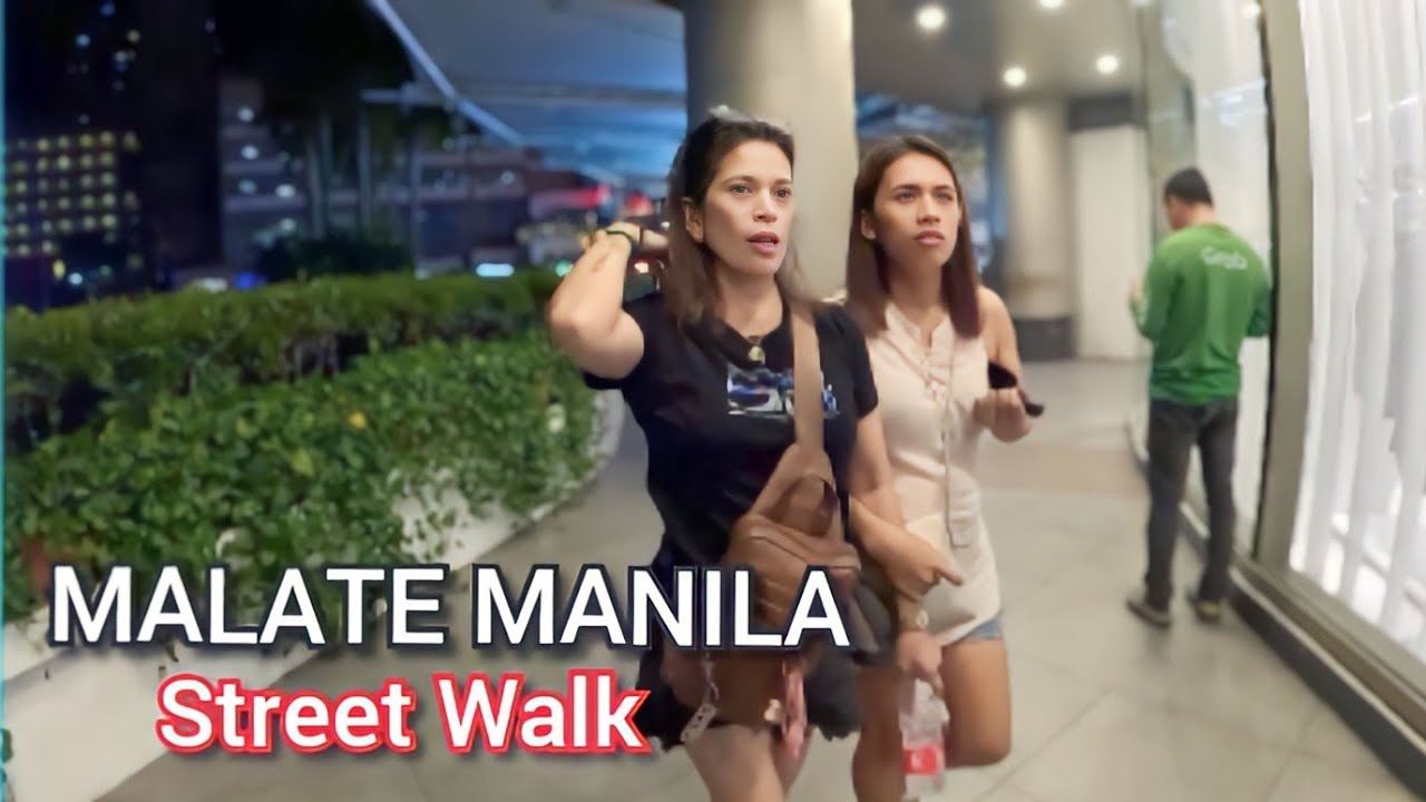 NIGHT WALK in MALATE MANILA Philippines-Virtual Walking Tour