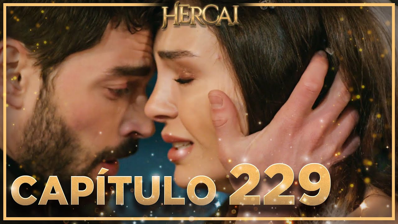 Hercai - Capítulo 229
