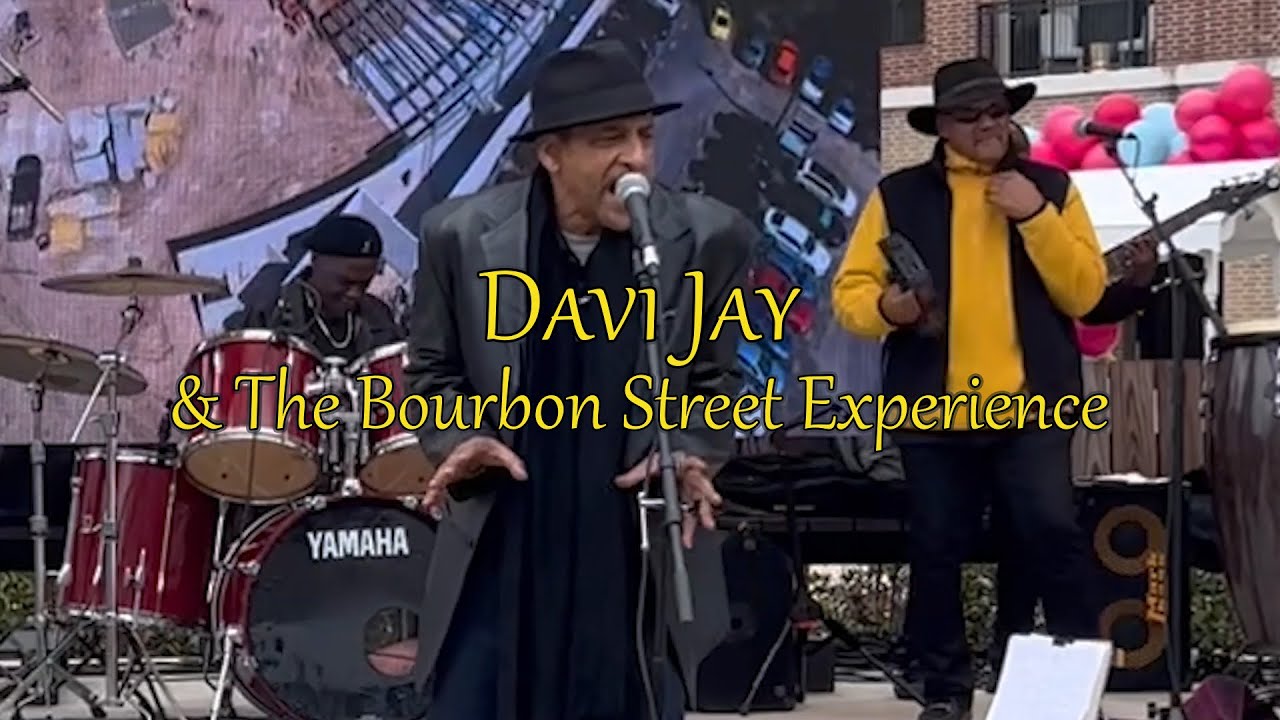 Davi Jay & The Bourbon Street Experience - 