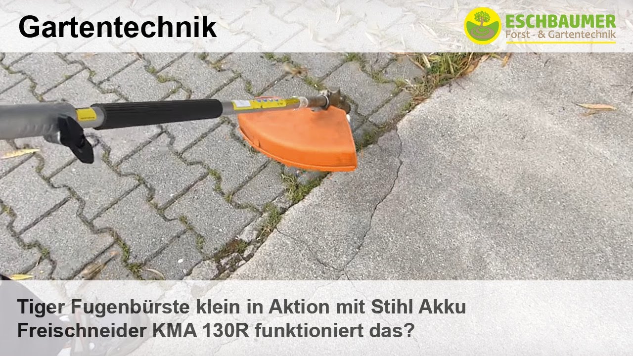 Tiger Fugenbürste klein in Aktion mit Stihl Akku Freischneider KMA 130R funktioniert das?