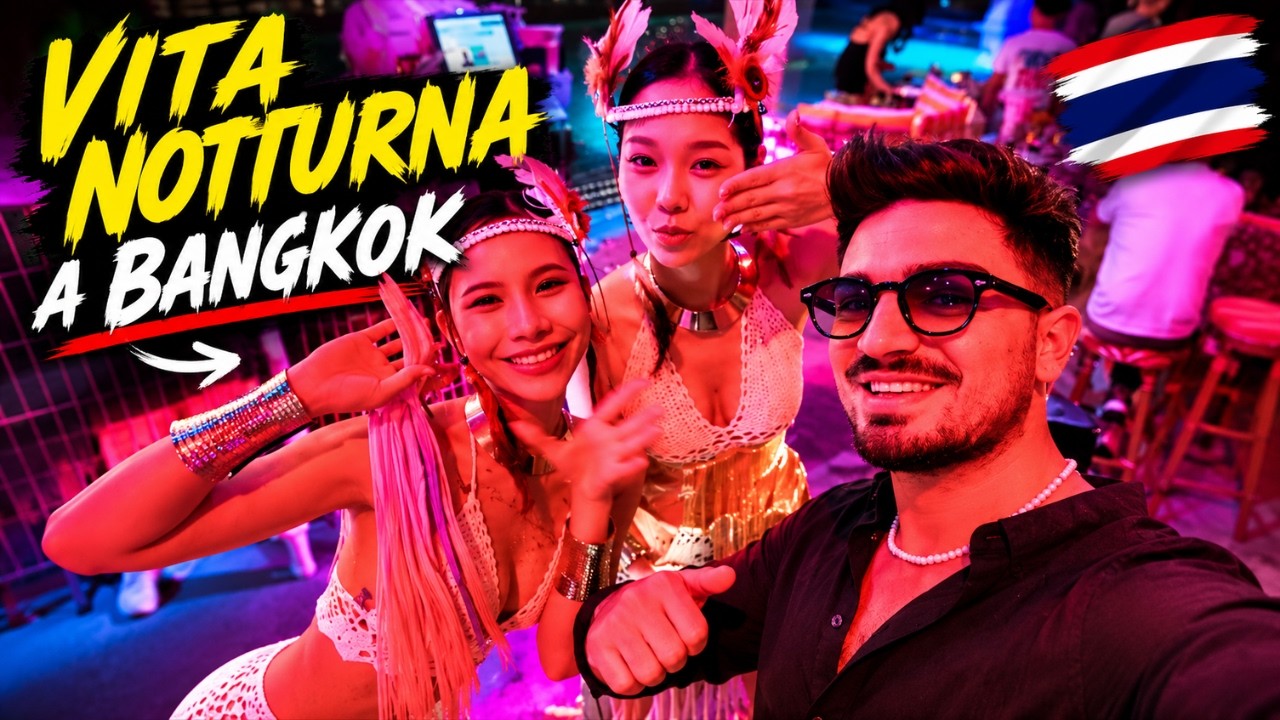 ESPLORO la Vera VITA NOTTURNA a BANGKOK 🇹🇭
