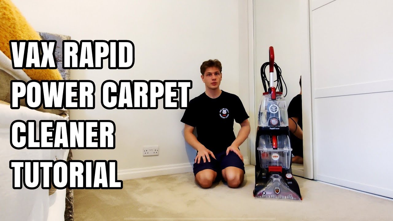 How to Clean Your Carpet with the Vax Rapid Power Carpet Cleaner