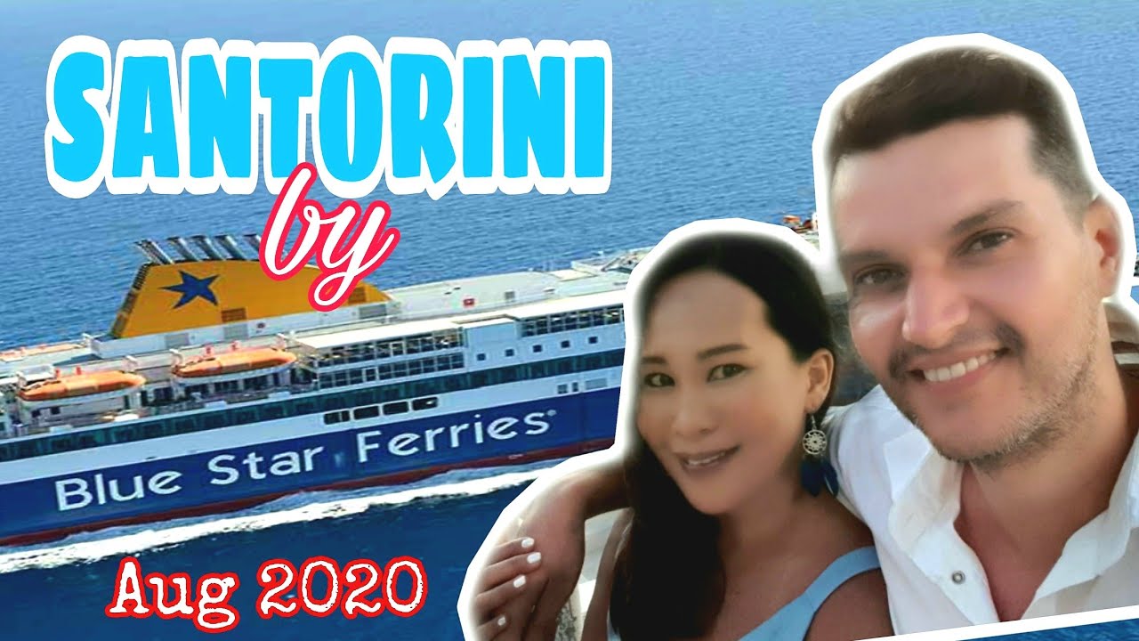 SAILING TO SANTORINI W/ BLUE STAR FERRIES / OIA TOWN  - FIRA  - ATHINIOS PORT / GOPRO 7