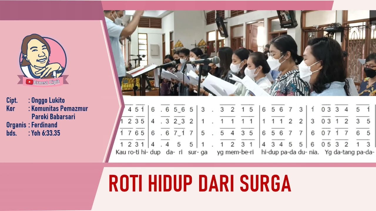 Roti Hidup Dari Surga | Lagu Komuni Ciptaan Onggo Lukito | Komunitas Pemazmur Paroki Babarsari