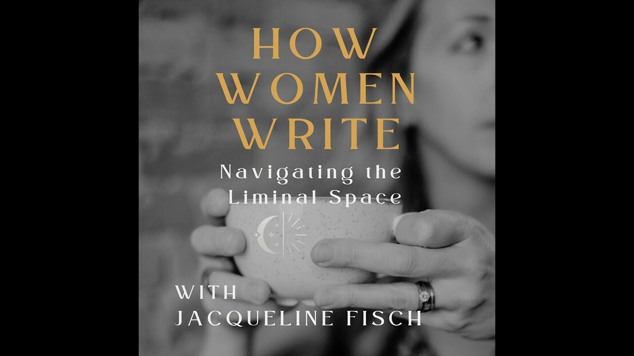 60: Writing in the In-Between