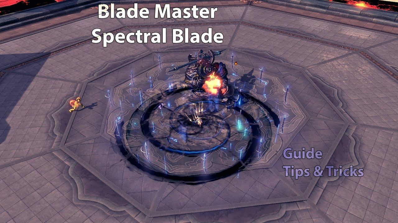 [Blade and Soul] Blade Master - Spectral Blade tips & tricks (Guide)