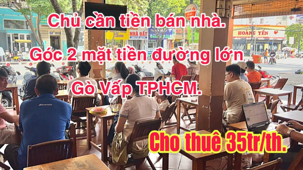 Bán Nhà TPHCM. Bán Nhà Gò Vấp. Góc 2 Mặt Tiền Đường Lớn. Kinh Doanh Siêu Đẹp. Nha Đất Hữu Phúc.