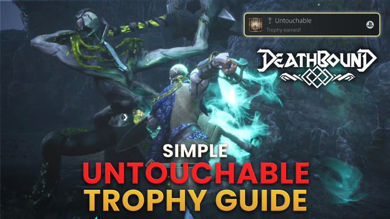 Step by Step Guide Untouchable Trophy
