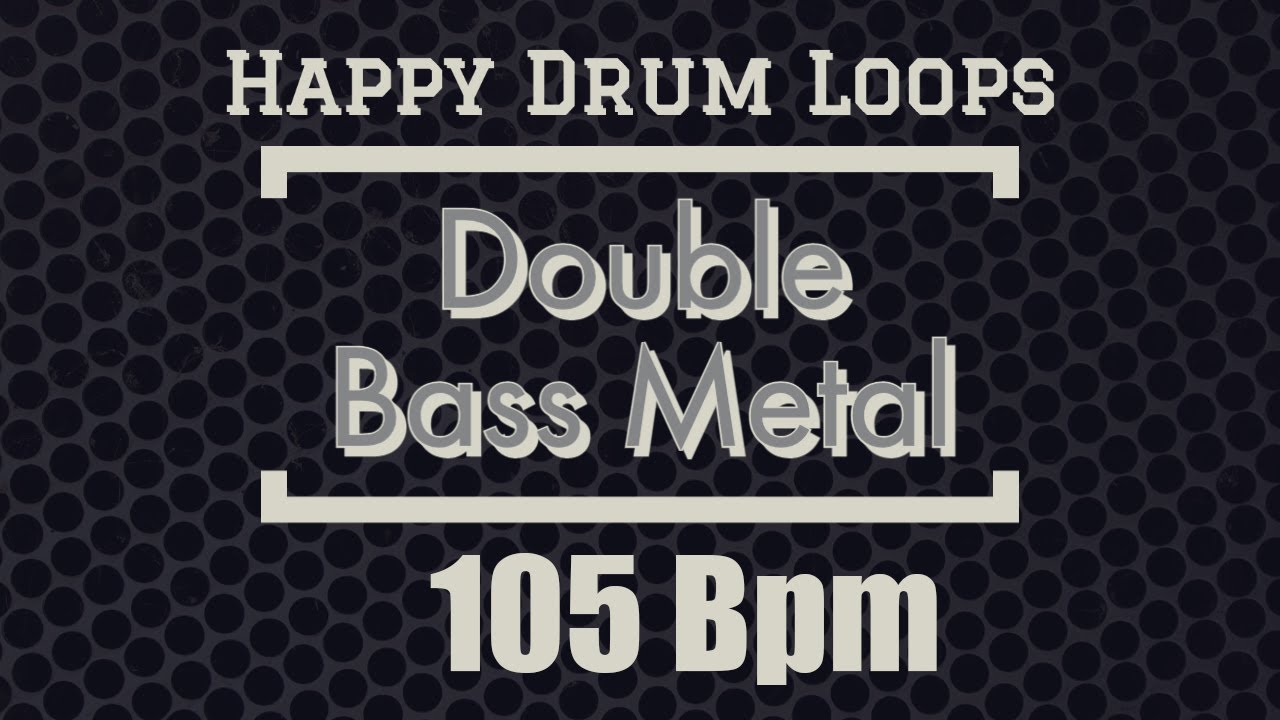 Double Bass Drum Loop #105 bpm