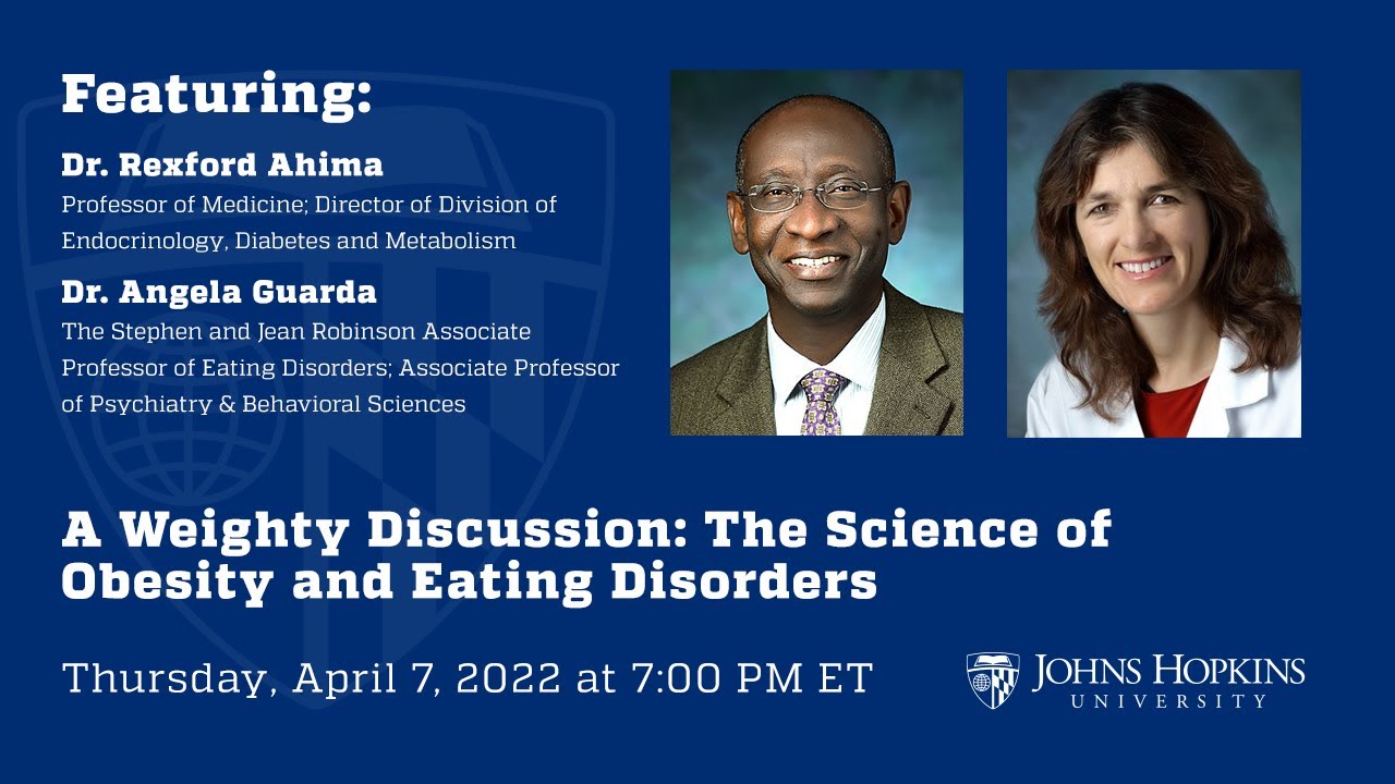 A Weighty Discussion: The Science of Obesity and Eating Disorders