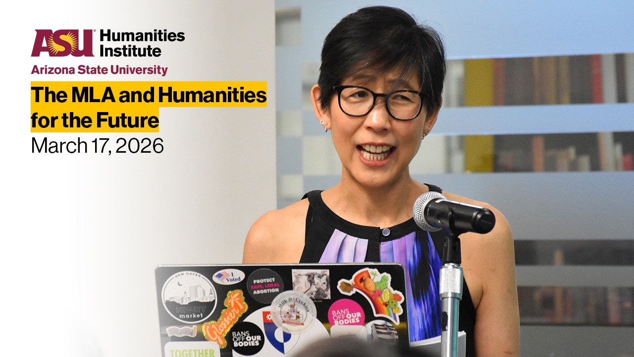 The MLA and Humanities for the Future