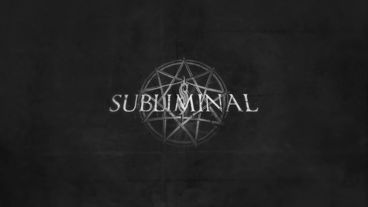 SUBLIMINAL