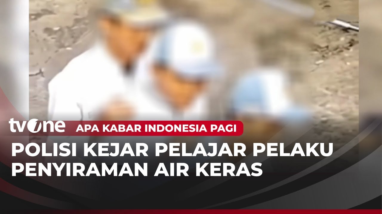 Detik Detik Aksi Penyiraman Air Keras Oleh Pelajar | AKIP tvOne
