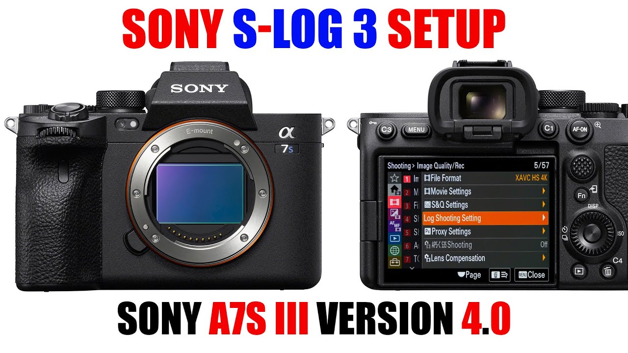 NEW S-Log3 Setup Sony a7S III Version 4.0 Firmware Update [ How to Use SLOG3 ] Tutorial