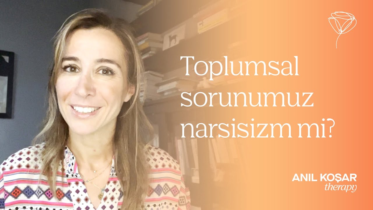 Biz narsist bir toplum muyuz?