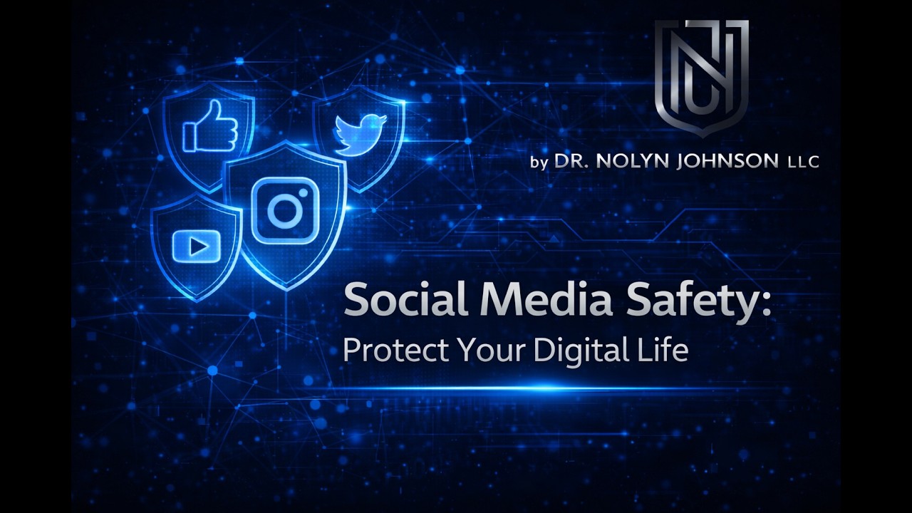 Social Media Safety: Protecting Your Digital Life