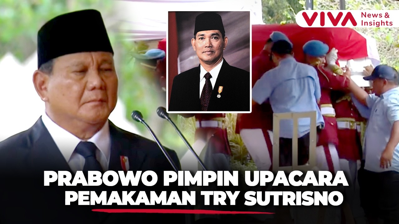 FULL Prosesi Pemakaman Wapres ke-6 RI Try Sutrisno