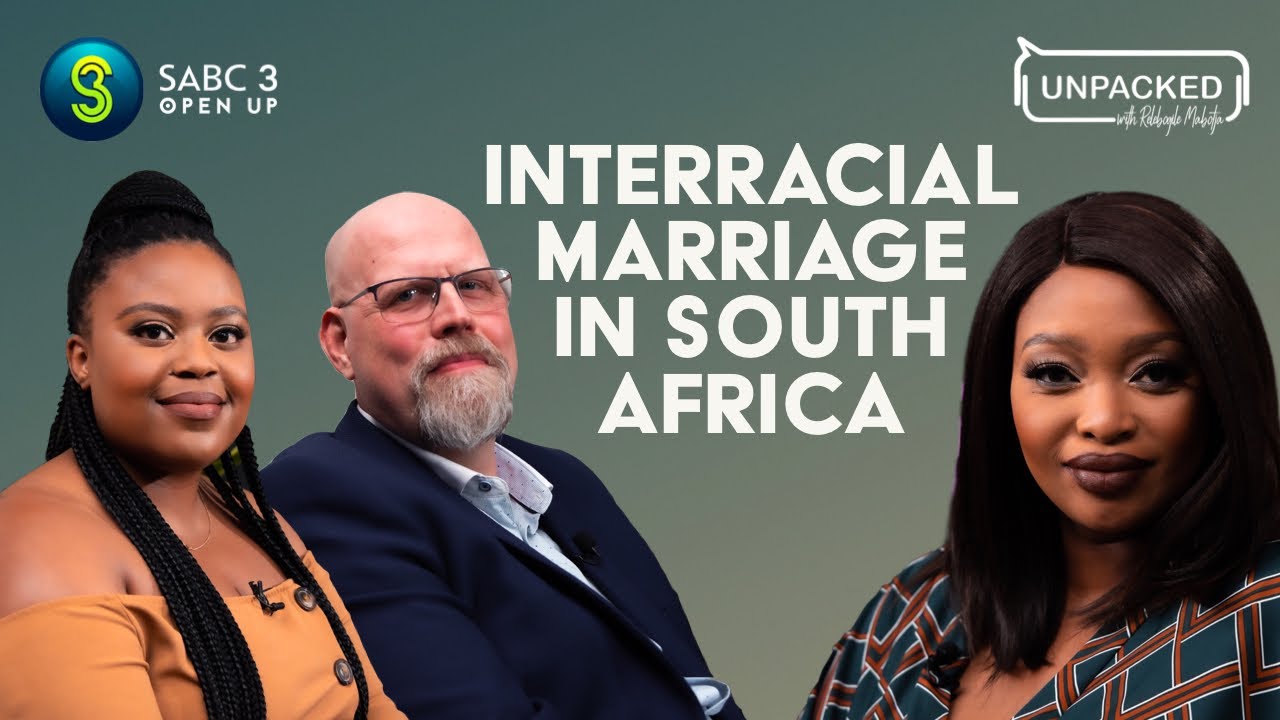 Interracial Marriage | Unpacked with Relebogile Mabotja - Episode 28 | Season 2
