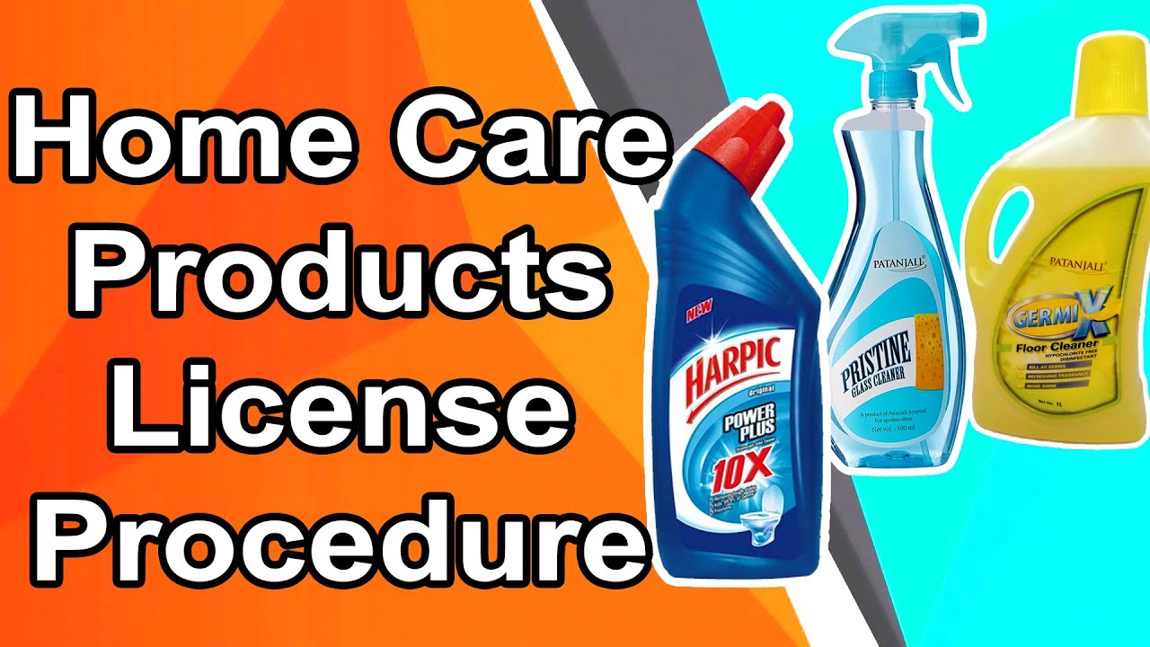 Home Care Products License Procedure | फ्लोर क्लीनर लइसेंस प्रोसीजर