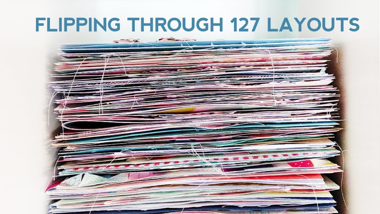 Flipping Through 127 Layouts