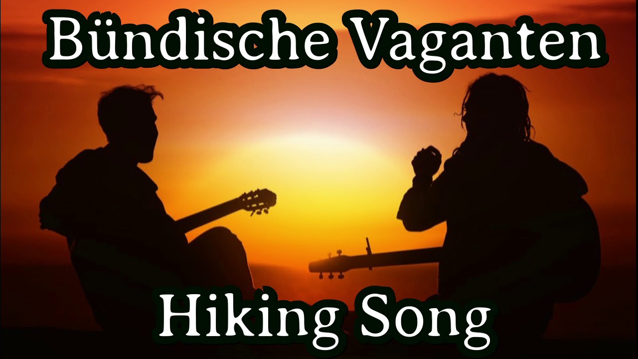 Gesche - Hej, wie vorn der Fetzen fliegt / Bündische Vaganten [German Hiking Song]