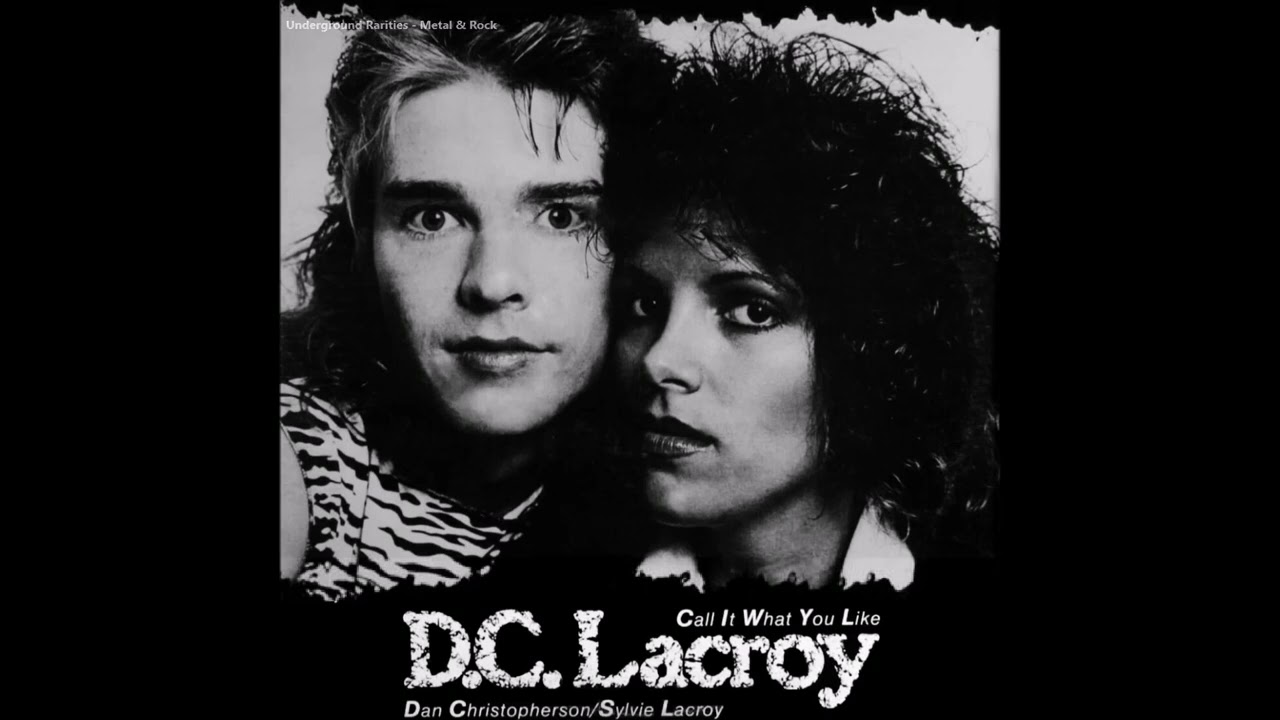 D.C. Lacroy - Call It What You Like (1983) [Full Album]