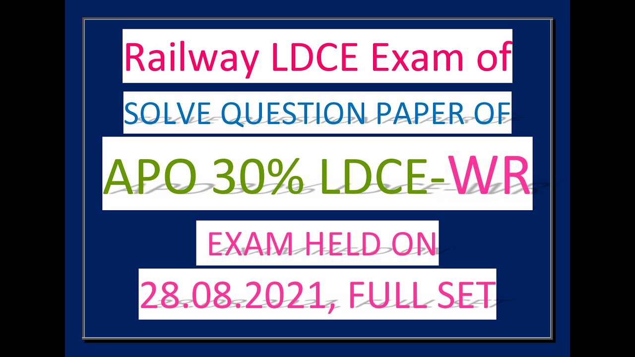 APO QUESTION PAPEER 30% LDCE of WR 28.08.2021