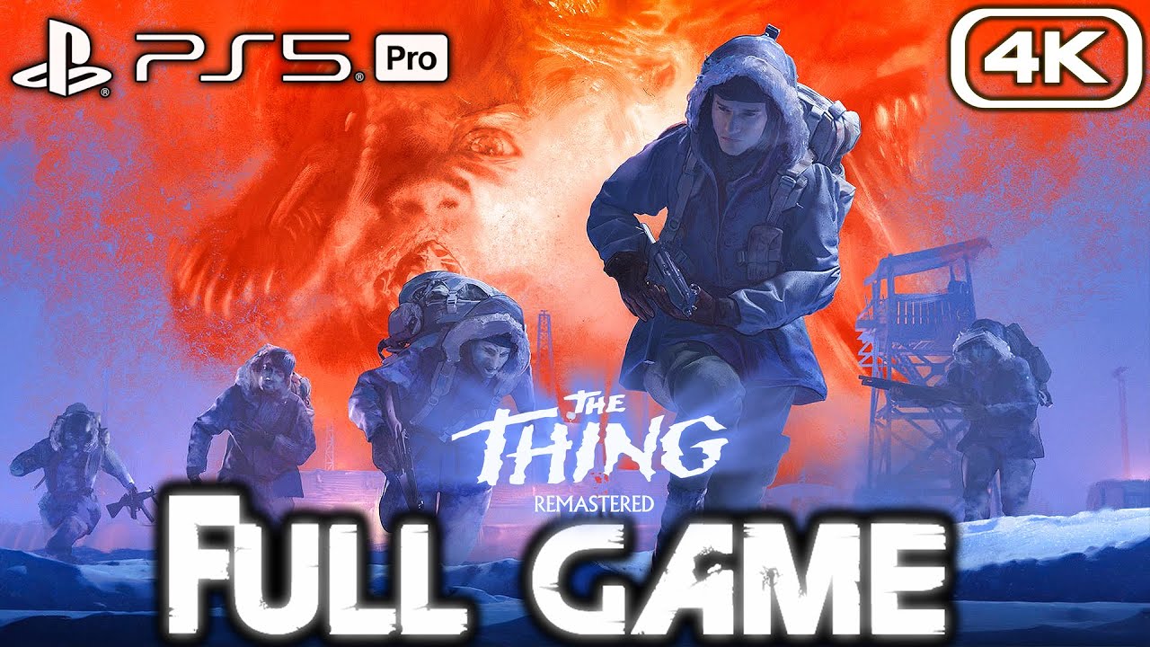 THE THING REMASTERED Gameplay Walkthrough FULL GAME (4K 60FPS) No Commentary
