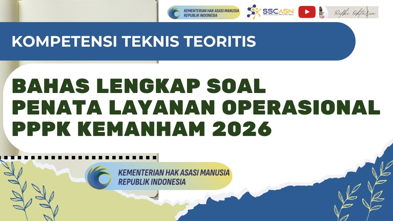 BAHAS LENGKAP SOAL PENATA LAYANAN OPERASIONAL PPPK KEMANHAM 2026