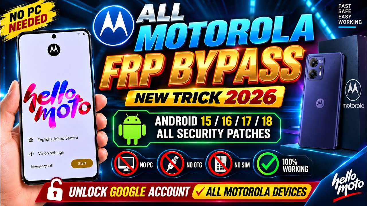 Motorola FRP Bypass 2026 🔥 | All Motorola Models | Android 15/16/17 | FRP Unlock