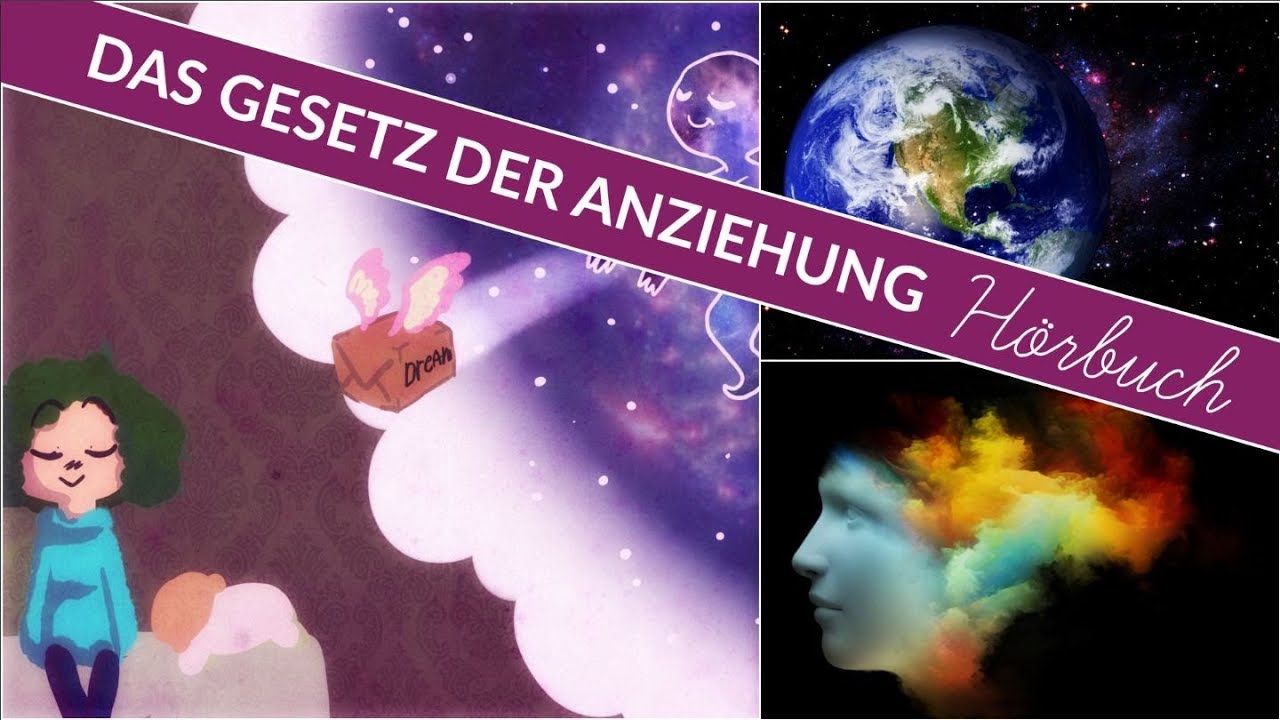 Das Gesetz der Anziehung | Ganzes H&ouml;rbuch