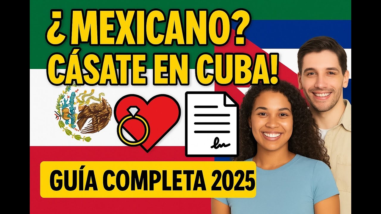 💘 ¿Te enamoraste de un cubano o cubana? Así puedes casarte legalmente en Cuba 🇲🇽➡️🇨🇺