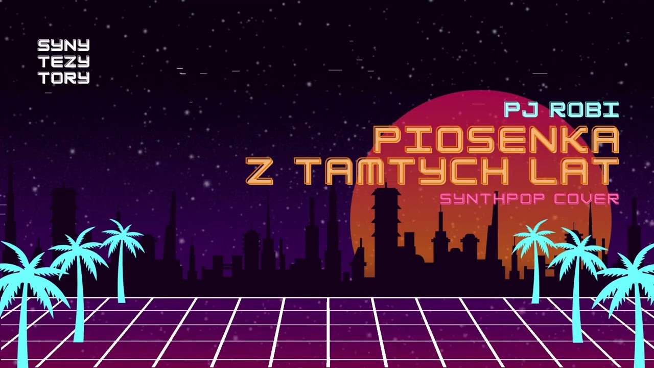 🪩 Piosenka z tamtych lat - PJ Robi (80s synthpop cover) 🎛️ 🕺💫