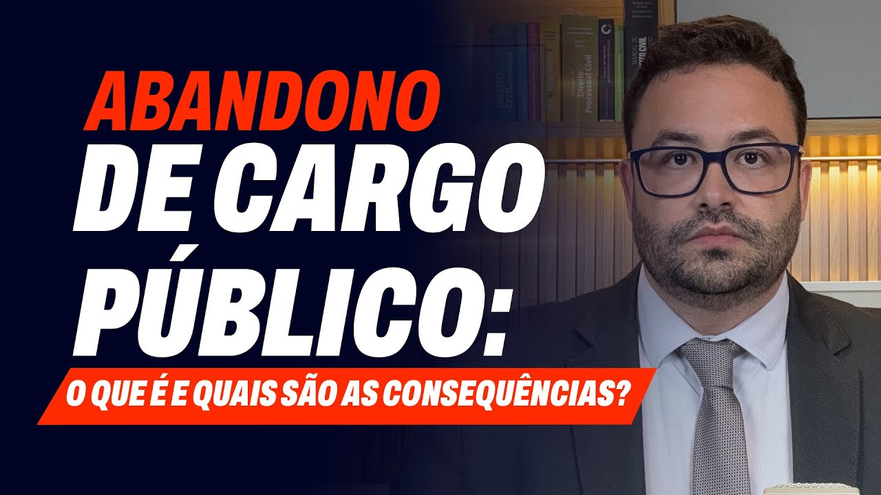 Abandono de Cargo Público: o que é e quais as consequências?