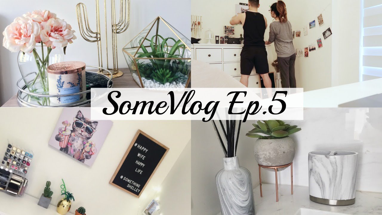 SomeVlog Ep.5 | 跟我一起佈置家裡