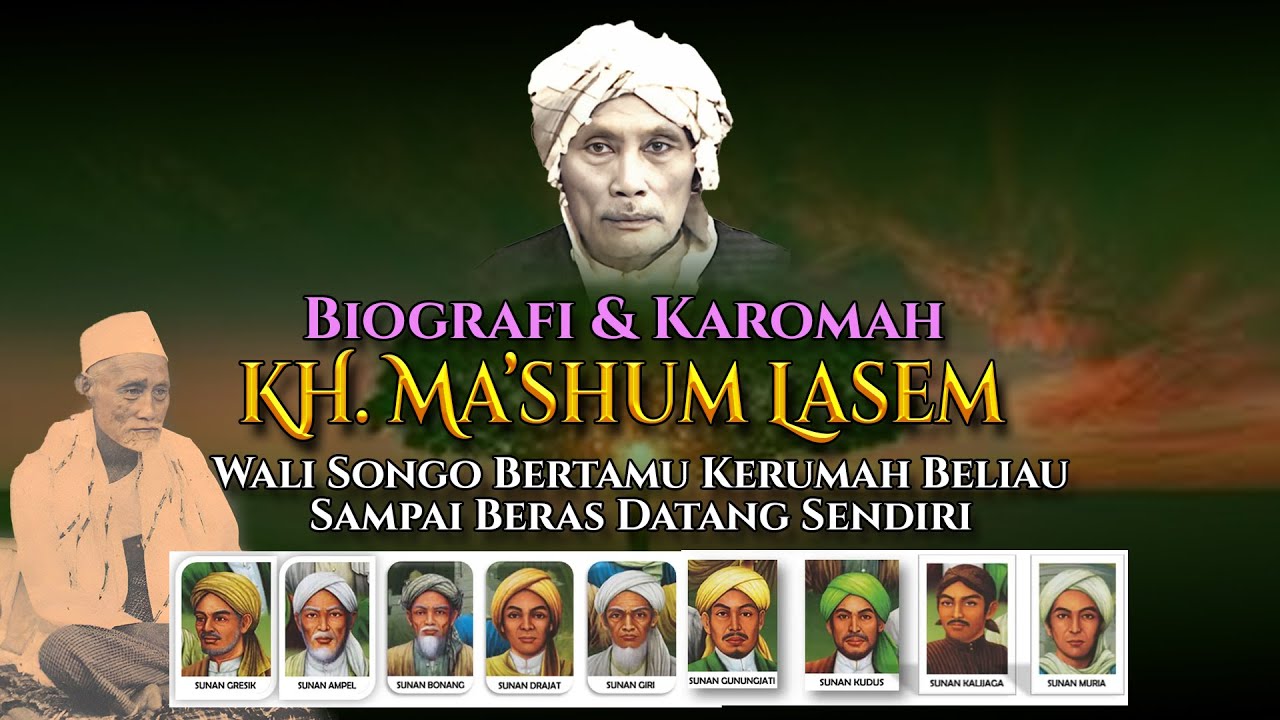 Wali Songo Bertamu ke Rumah KH. Ma'shum Lasem | Kisah Biografi dan Karomah KH Ma'shum Lasem